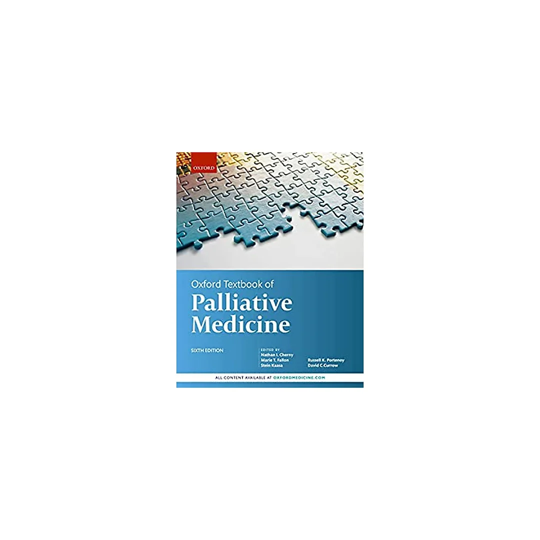 Oxford Textbook of Palliative Medicine