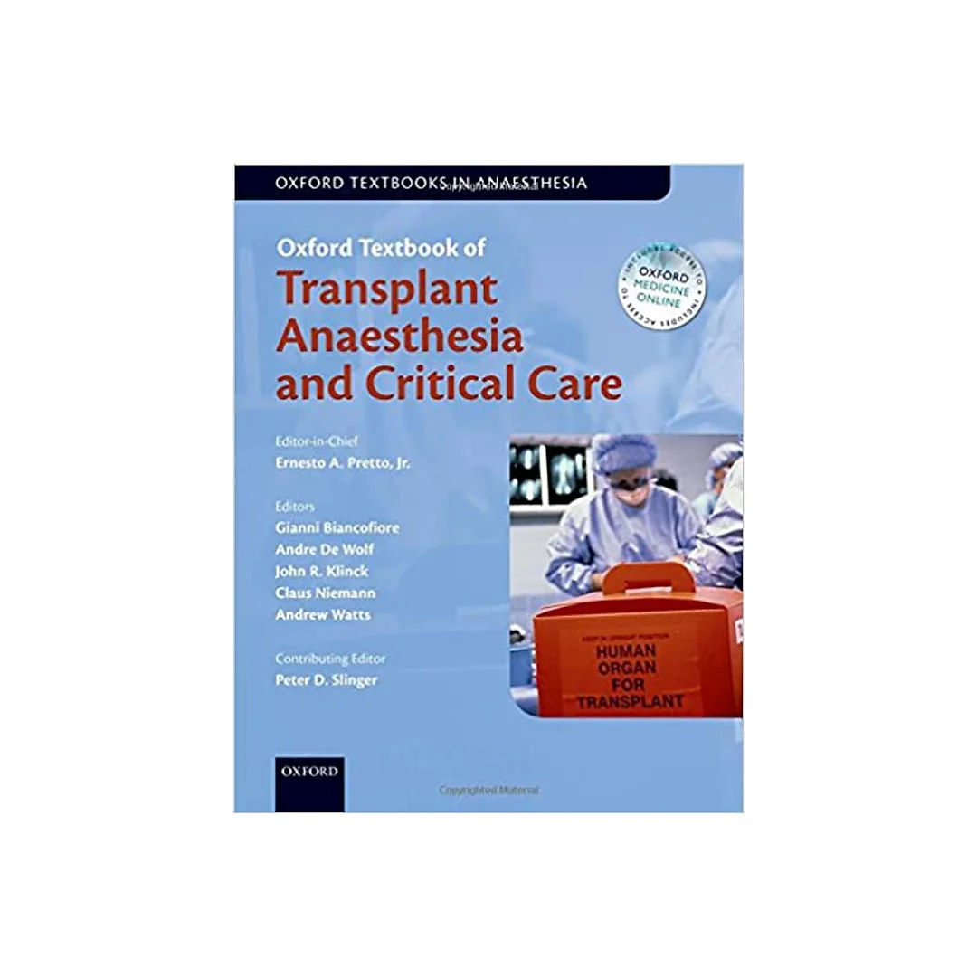Oxford Textbook of Transplant Anaesthesia and Critical Care