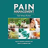 Pain Management: Fact versus Fiction