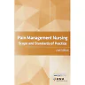 Pain Management Nursing: Scope and Standards of Practice