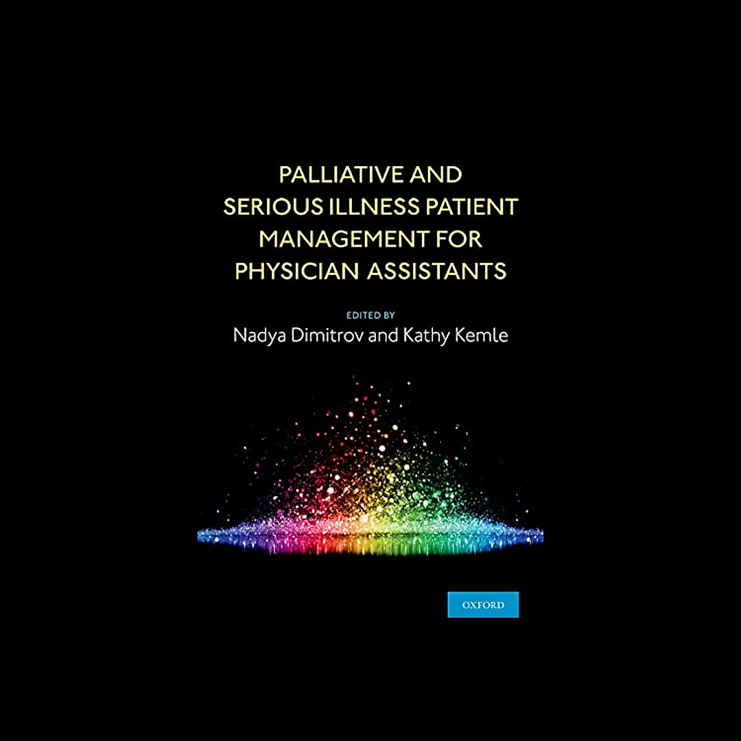 Palliative and Serious Illness Patient Management for Physician Assistants