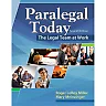 Paralegal Today: The Legal Team at Work 7th Edition