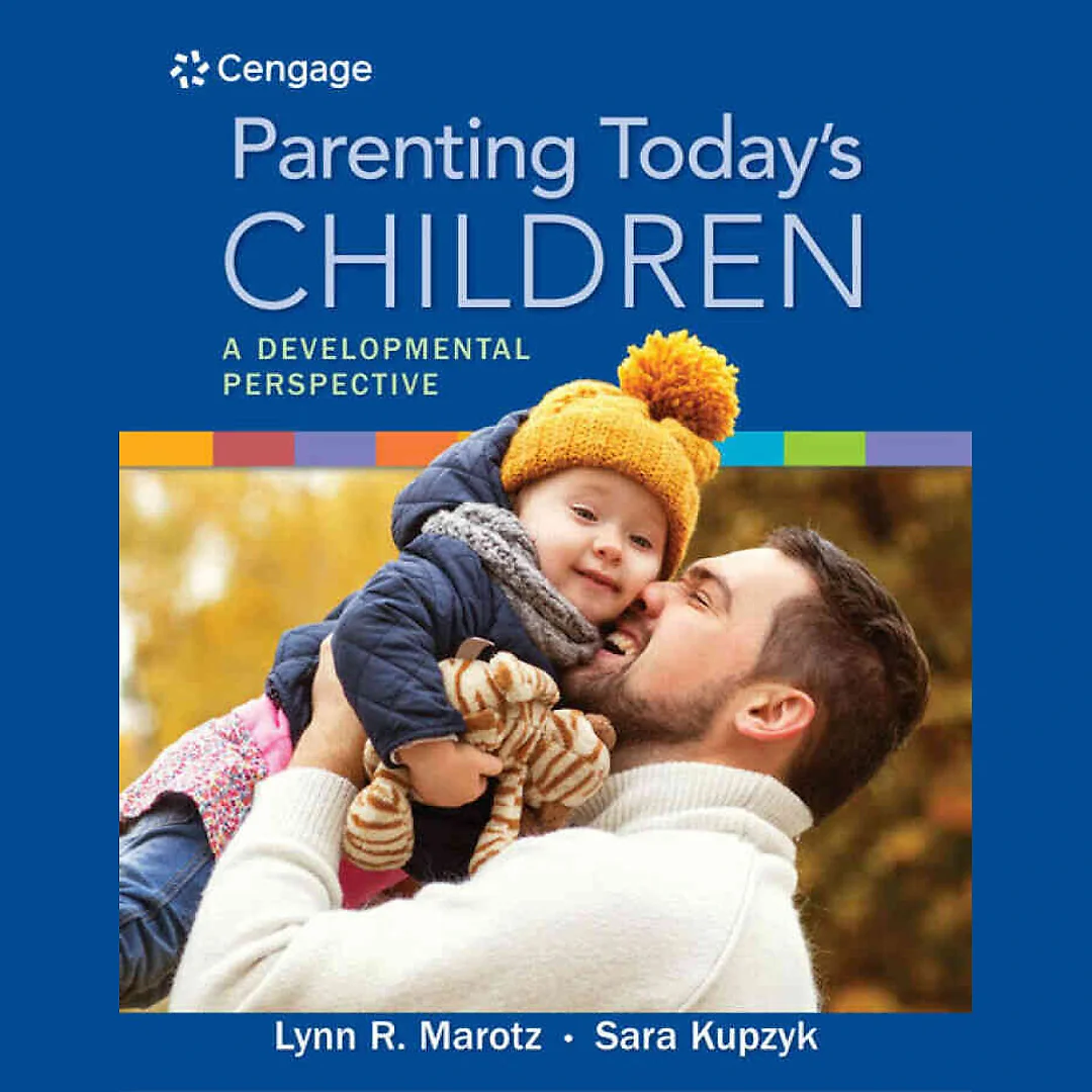 Parenting Today's Children: A Developmental Perspective 1st Edition