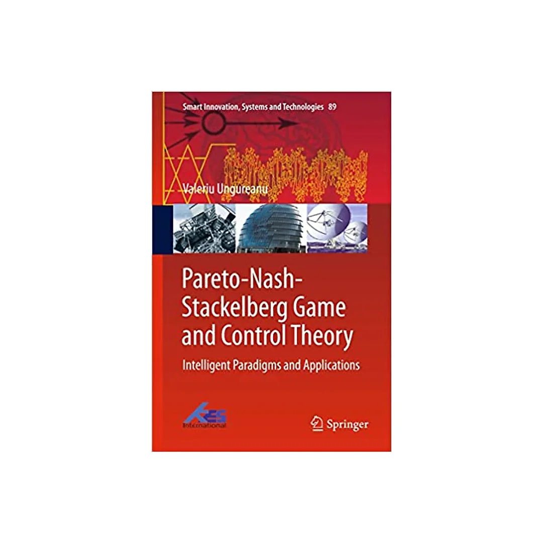 Pareto-Nash-Stackelberg Game and Control Theory: Intelligent Paradigms and Applications