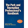 Park and Recreation Professional's Handbook