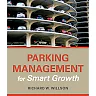 Parking Management for Smart Growth