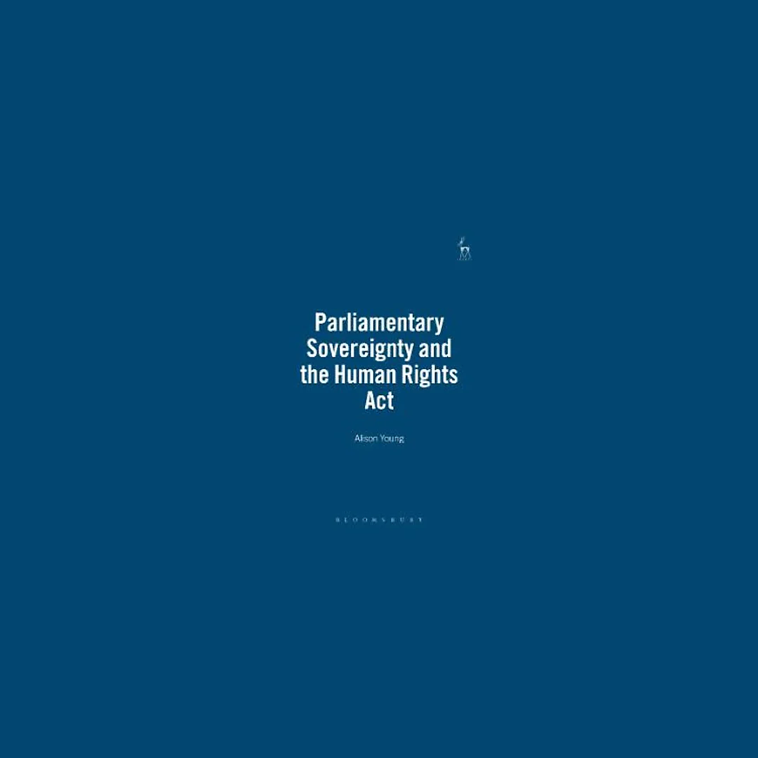 Parliamentary Sovereignty and the Human Rights Act: The Role of Reasonable Adjustment