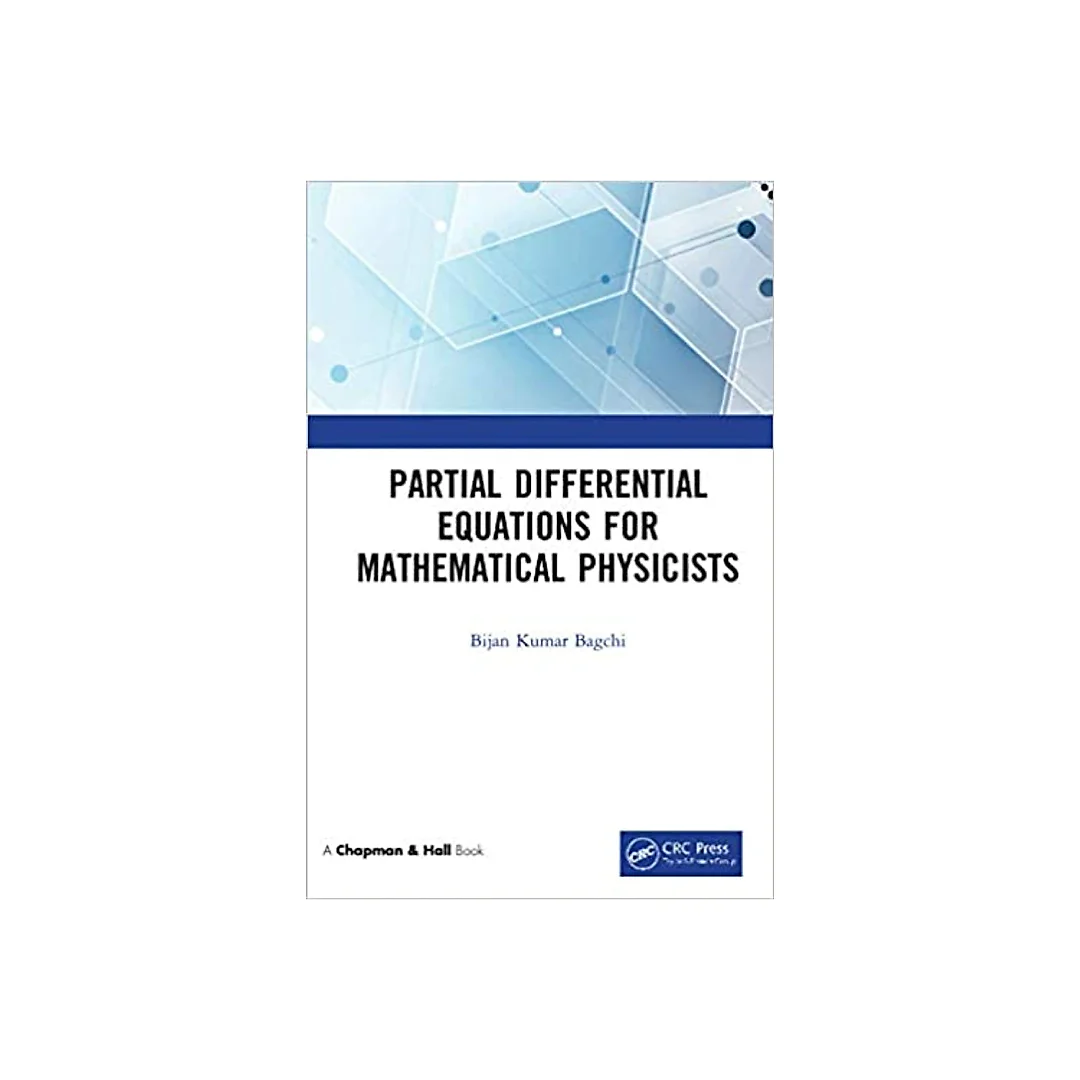 Partial Differential Equations for Mathematical Physicists