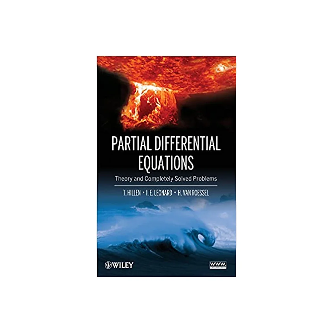 Partial Differential Equations: Theory and Completely Solved Problems