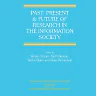 Past, Present and Future of Research in the Information Society