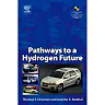 Pathways to a Hydrogen Future