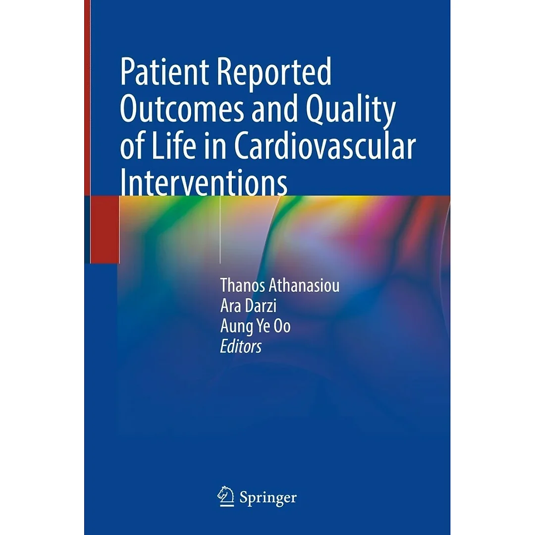 Patient Reported Outcomes and Quality of Life in Cardiovascular Interventions