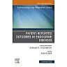 Patient-Reported Outcomes in Endocrine Diseases, An Issue of Endocrinology and Metabolism Clinics of North America 1st Edition