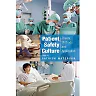 Patient Safety Culture: Theory, Methods and Application
