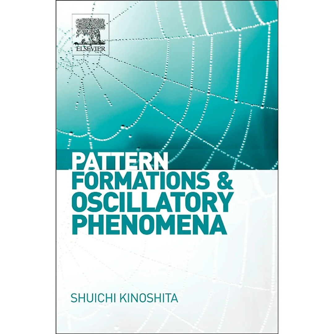 Pattern Formations and Oscillatory Phenomena