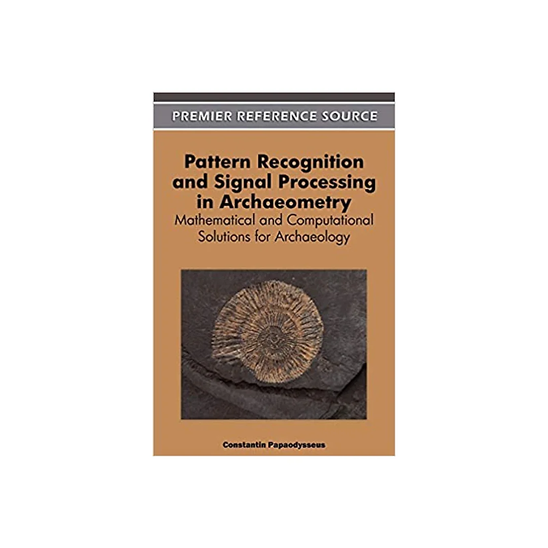 Pattern Recognition and Signal Processing in Archaeometry