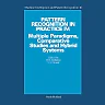 Pattern Recognition in Practice IV: Multiple Paradigms, Comparative Studies and Hybrid Systems