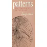Patterns: Building Blocks of Experience