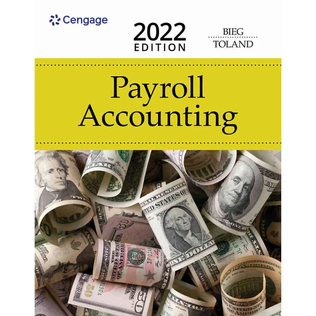 Payroll Accounting 2022, 32nd Edition