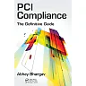 PCI Compliance: The Definitive Guide