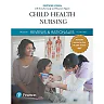 Pearson Reviews & Rationales: Child Health Nursing with Nursing Reviews & Rationales, 4th Edition