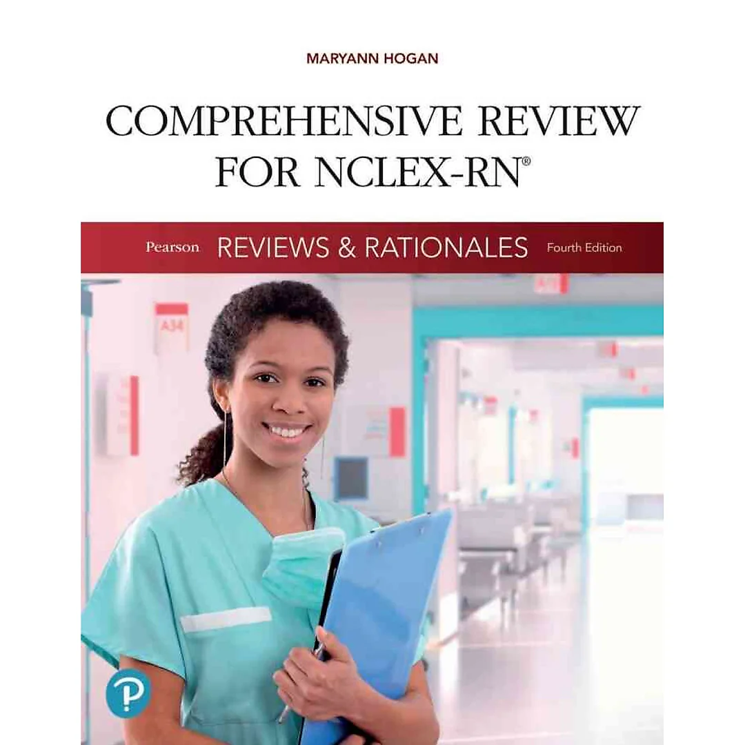 Pearson Reviews & Rationales: Comprehensive Review for NCLEX-RN, 4th Edition