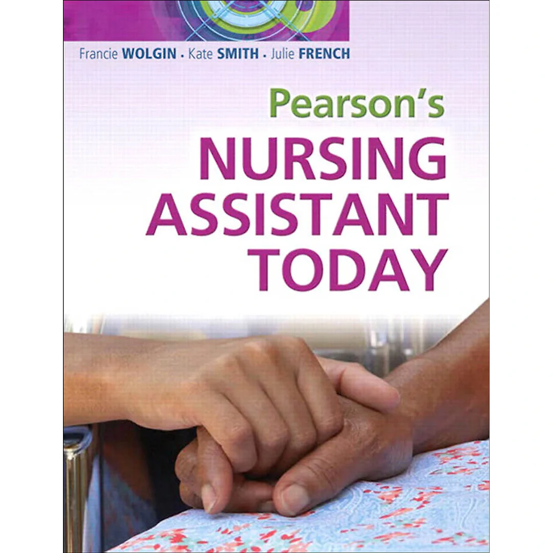 Pearson's Nursing Assistant Today