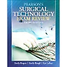 Pearson's Surgical Technology Exam Review