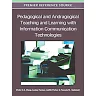 Pedagogical and Andragogical Teaching and Learning with Information Communication Technologies