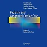 Pediatric and Congenital Cardiac Care: Volume 1: Outcomes Analysis