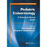 Pediatric Endocrinology: A Practical Clinical Guide