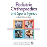 Pediatric Orthopaedics and Sports Injuries: A Quick Reference Guide