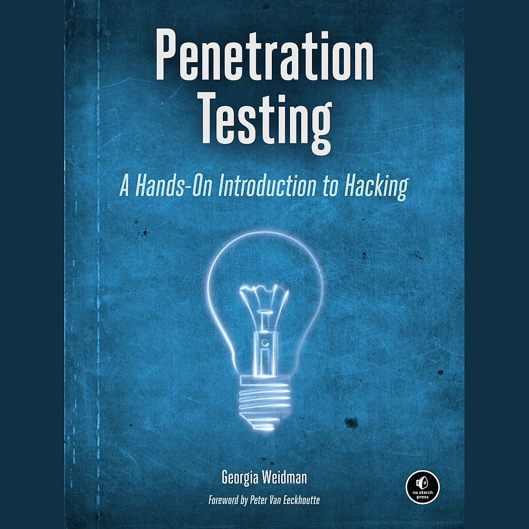 Penetration Testing: A Hands-On Introduction to Hacking