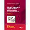 Percutaneous Absorption: Drugs, Cosmetics, Mechanisms, Methods