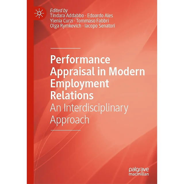 Performance Appraisal in Modern Employment Relations: An Interdisciplinary Approach