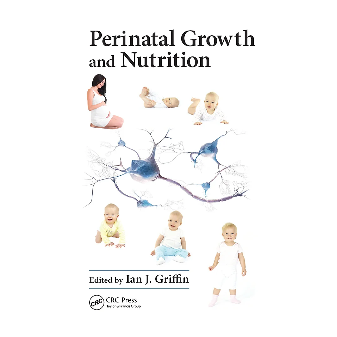 Perinatal Growth and Nutrition