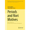 Periods and Nori Motives
