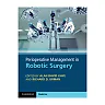 Perioperative Management in Robotic Surgery
