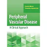 Peripheral Vascular Disease: A Clinical Approach
