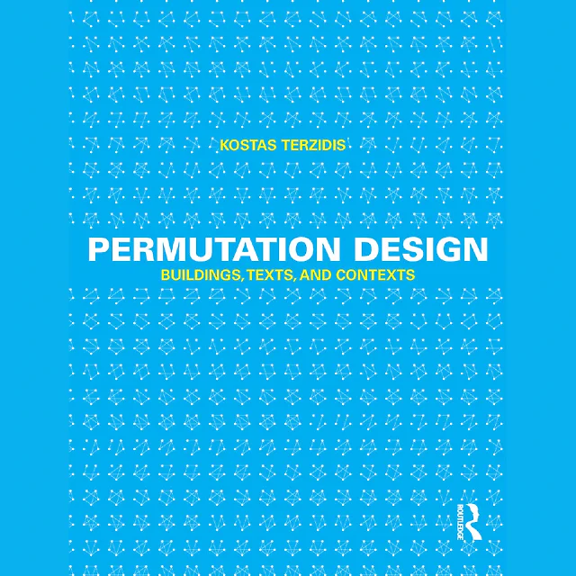 Permutation Design: Buildings Texts and Contexts