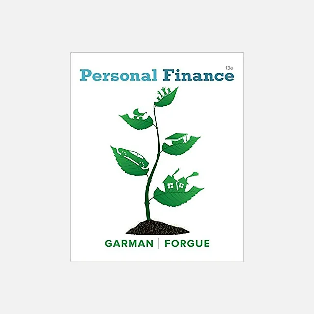 Personal Finance 13th Edition by E. Thomas Garman