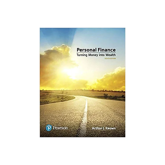 Personal Finance (8th Edition) by Arthur J. Keown