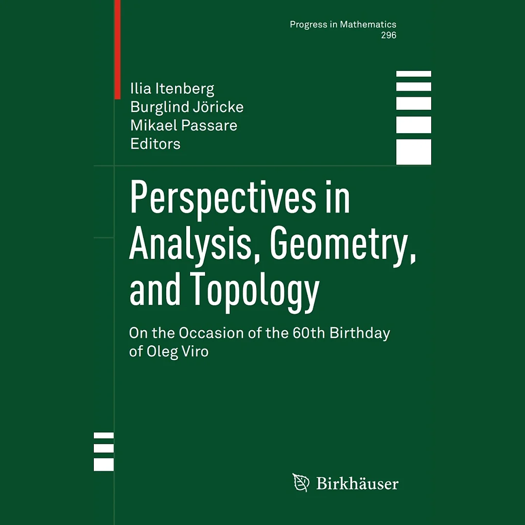 Perspectives in Analysis Geometry and Topology: On the Occasion of the 60th Birthday of Oleg Viro