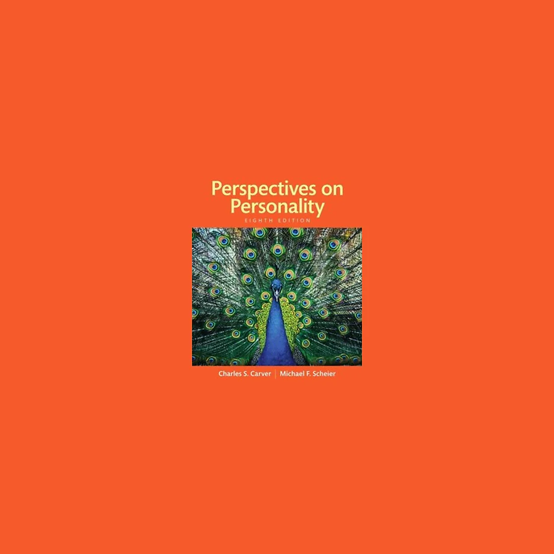 Perspectives on Personality 8th edition By Charles S. Carver