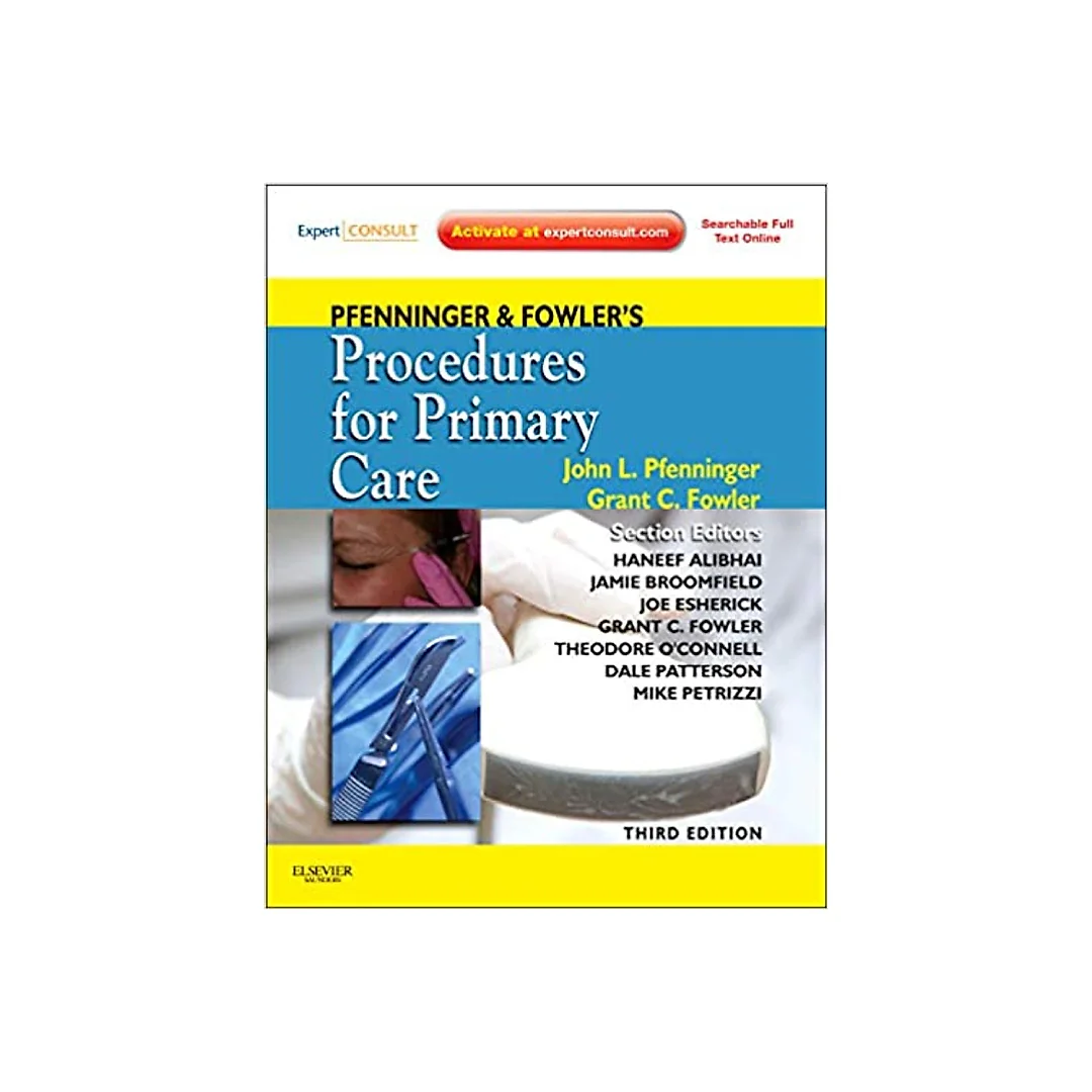 Pfenninger and Fowler's Procedures for Primary Care