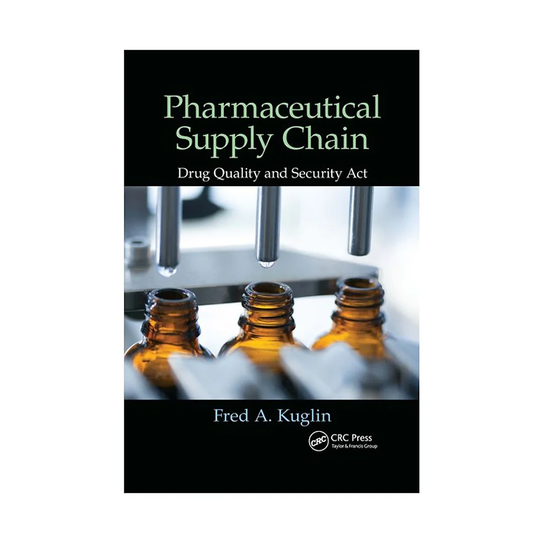Pharmaceutical Supply Chain: Drug Quality and Security Act