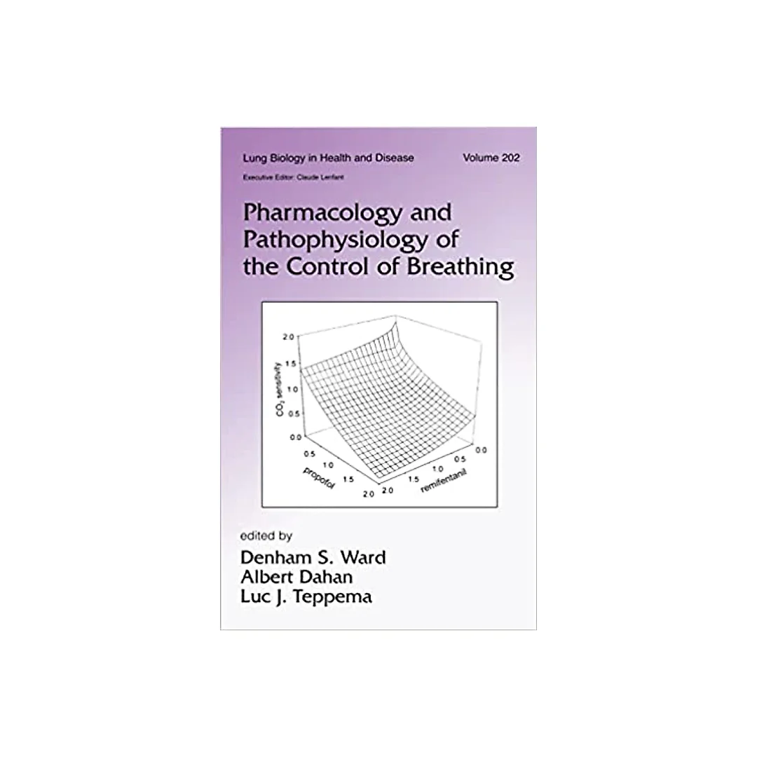 Pharmacology and Pathophysiology of the Control of Breathing