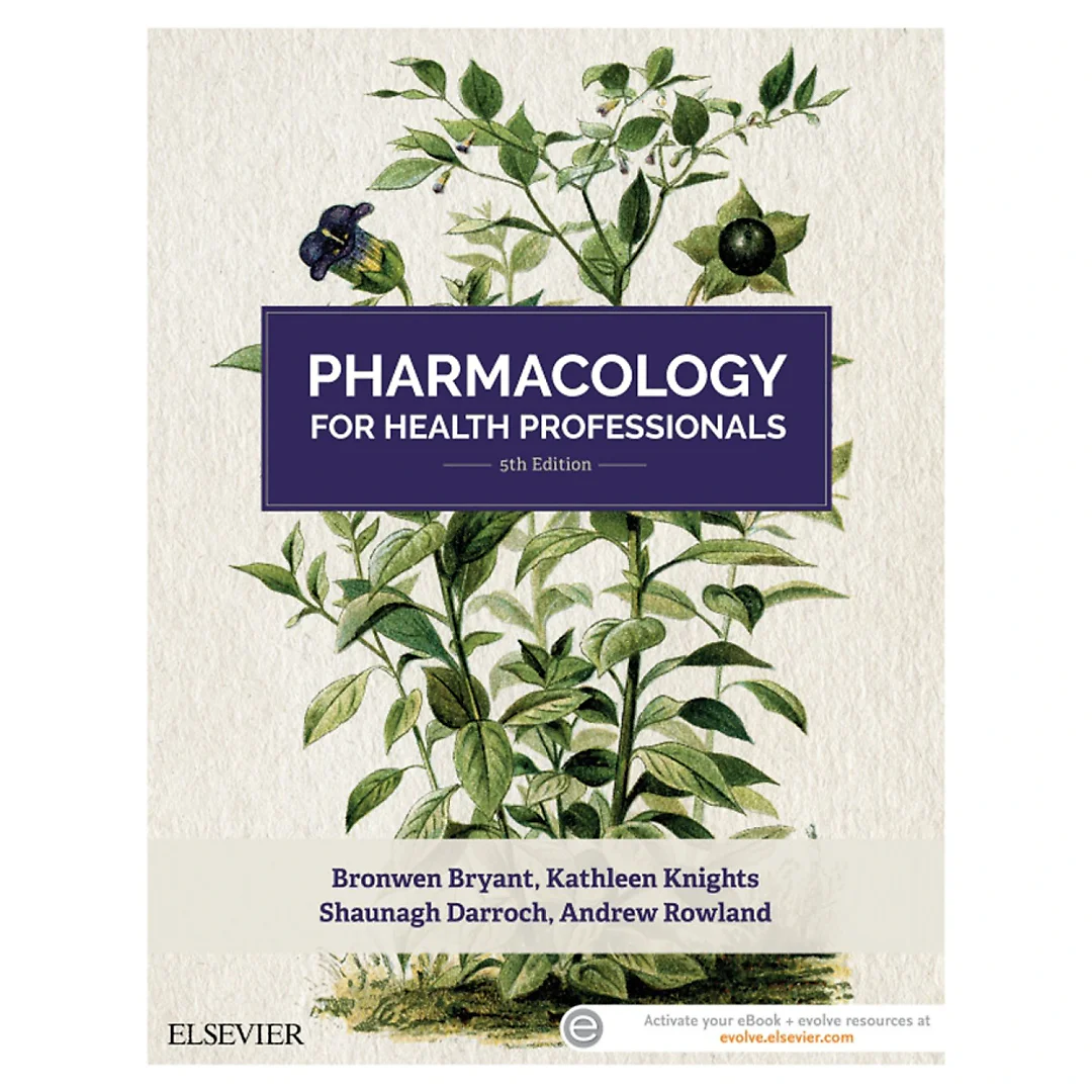 Pharmacology for Health Professionals