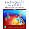 Pharmacology for Nurses: A Pathophysiologic Approach, 6th Edition