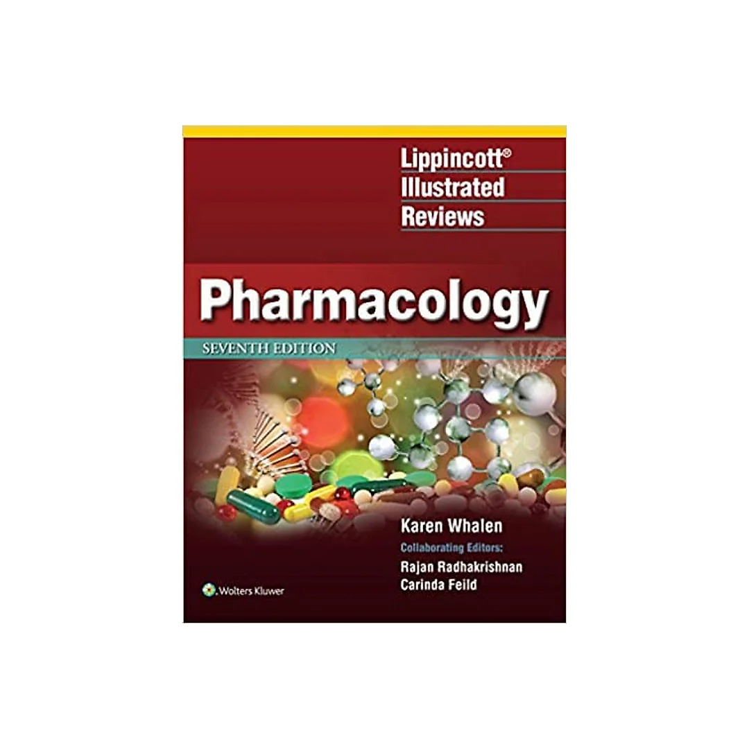Pharmacology: Lippincott Illustrated Reviews (7th Edition)
